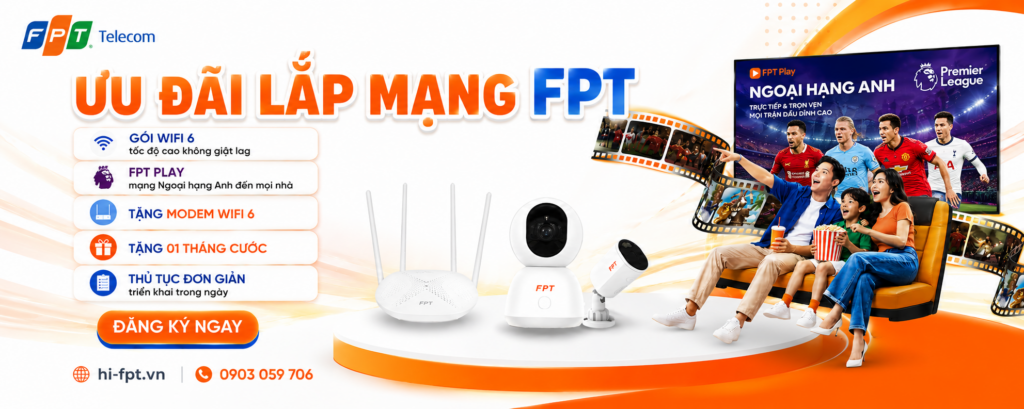 Ưu đãi lắp mạng FPT